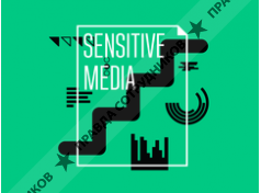 Sensitive Media