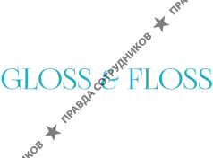 Gloss & Floss