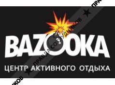 BAZOOKA