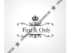 First &amp; Only