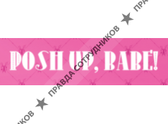 POSH UP, BABe!
