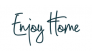Enjoy Home