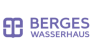 BERGES Wasserhaus