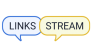 Links-Stream